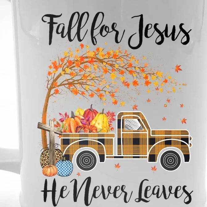 Fall For Jesus He Never Leaves Thanksgiving Gifts Front & Back Beer Stein