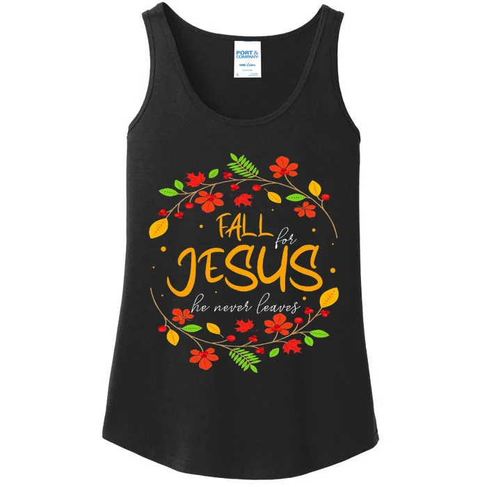 Fall For Jesus He Never Leaves Thanksgiving Leaves Faith Ladies Essential Tank