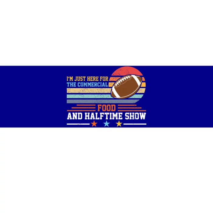 Funny Football Just Here For Food Commercials Halftime Show Gift Bumper Sticker