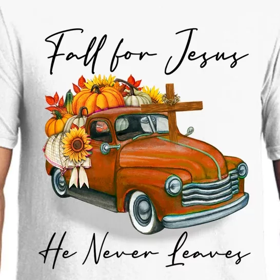 Fall For Jesus He Never Leaves Pumpkin Truck Autumn Season Pajama Set