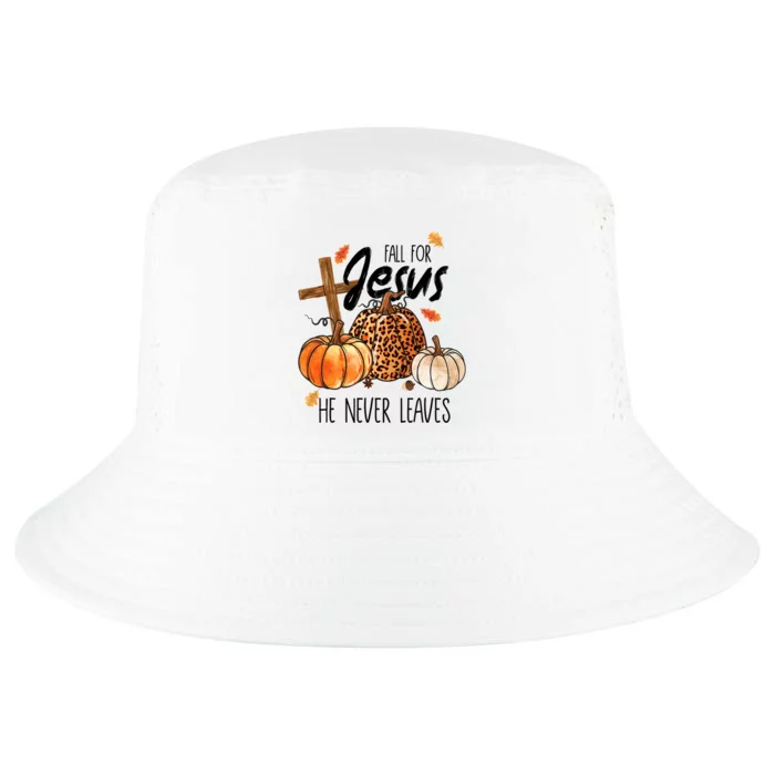 Fall For Jesus He Never Leaves Thanksgiving Autumn Cool Comfort Performance Bucket Hat