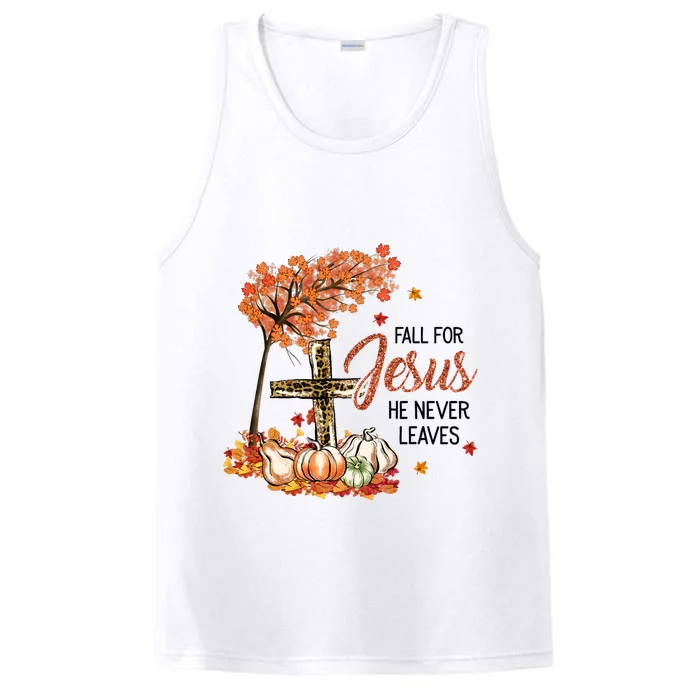 Fall For Jesus He Never Leaves Pumpkin Autumn Thanksgiving Performance Tank