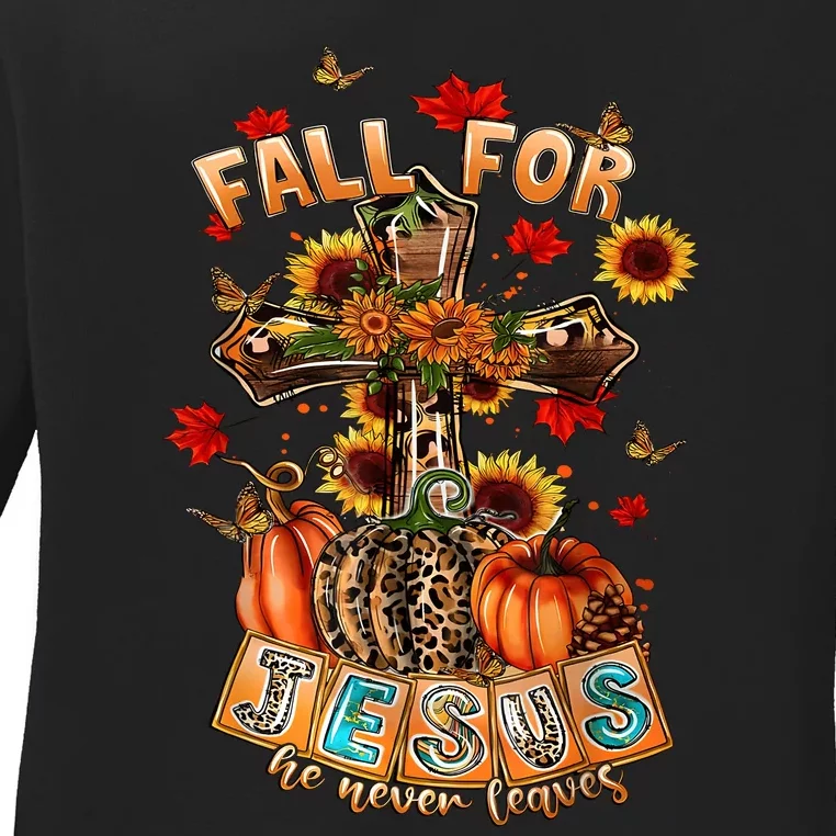 Fall For Jesus He Never Leaves Pumpkin Sunflower Christian Ladies Long Sleeve Shirt