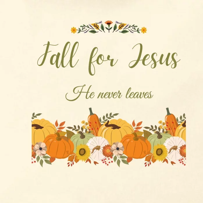 Fall For Jesus He Never Leaves Sweatshirt Fall Sweatshirt Sweatshirt For Wo J Zip Tote Bag