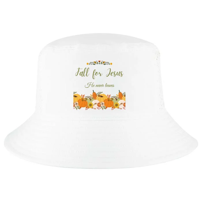 Fall For Jesus He Never Leaves Sweatshirt Fall Sweatshirt Sweatshirt For Wo J Cool Comfort Performance Bucket Hat