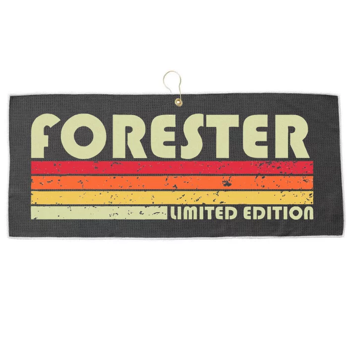 Forester Funny Job Title Profession Birthday Worker Idea Large Microfiber Waffle Golf Towel