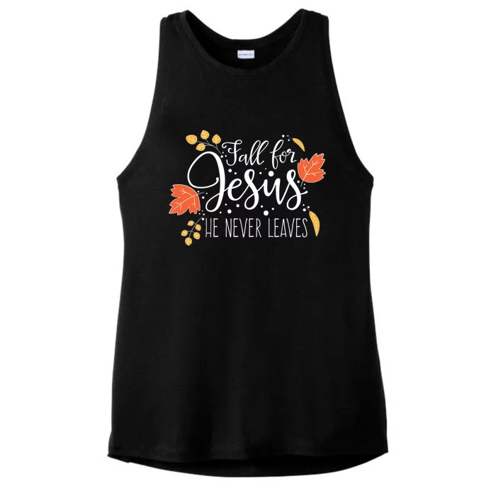 Fall For Jesus He Never Leaves Thanksgiving Faith Gift Ladies Tri-Blend Wicking Tank