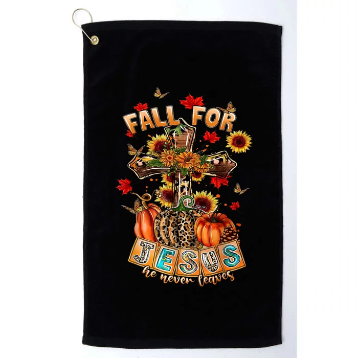 Fall For Jesus He Never Leaves Pumpkin Sunflower Christian Platinum Collection Golf Towel