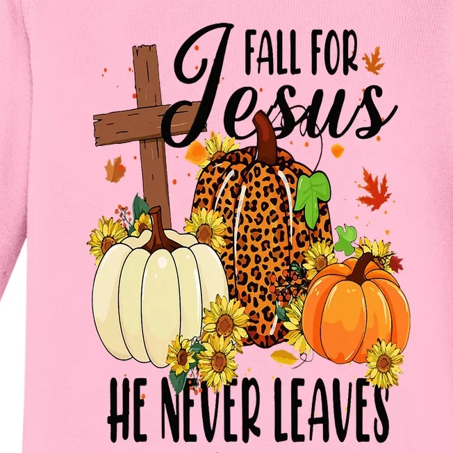 Fall For Jesus He Never Leaves Christian Autumn Thanksgiving Baby Long Sleeve Bodysuit