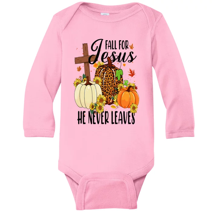 Fall For Jesus He Never Leaves Christian Autumn Thanksgiving Baby Long Sleeve Bodysuit