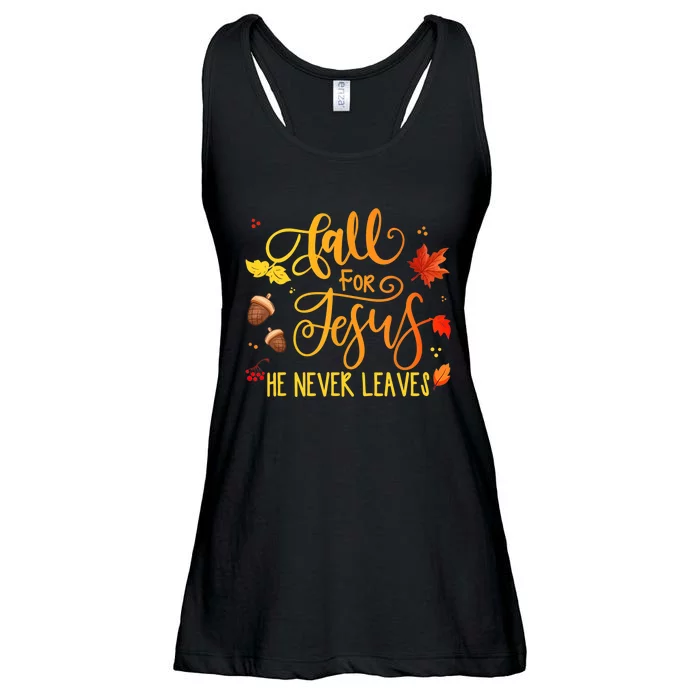 Fall For Jesus He Never Leaves Autumn Christian Prayers Ladies Essential Flowy Tank