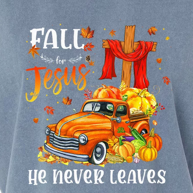 Fall For Jesus He Never Leaves Cross Jesus Christian Lover Garment-Dyed Women's Muscle Tee