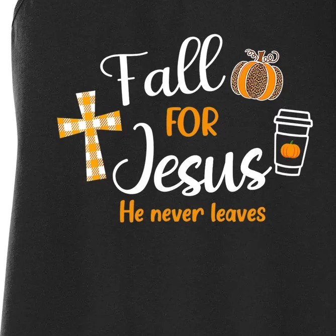 Fall For Jesus He Never Leaves Autumn Christian Prayers Women's Racerback Tank