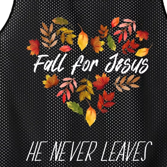 Fall For Jesus He Never Leaves Autumn Religious Christian Mesh Reversible Basketball Jersey Tank