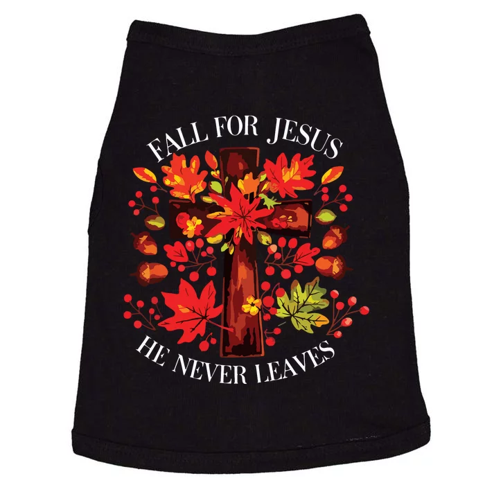 Fall For Jesus He Never Leaves Doggie Tank