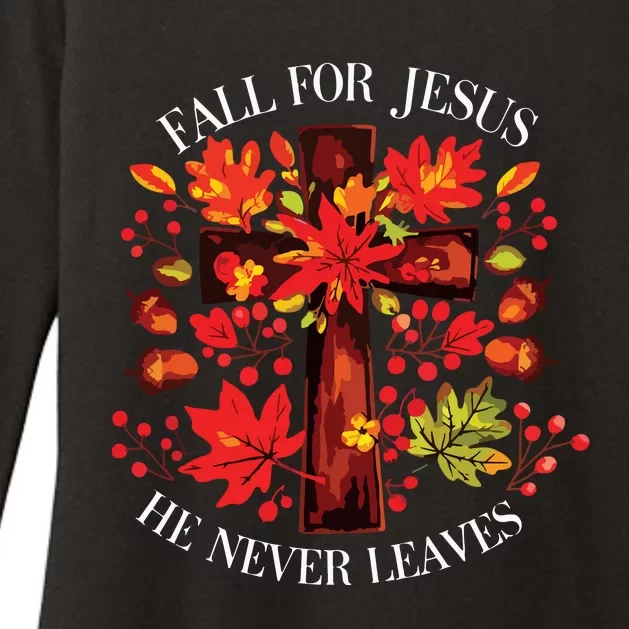 Fall For Jesus He Never Leaves Womens CVC Long Sleeve Shirt