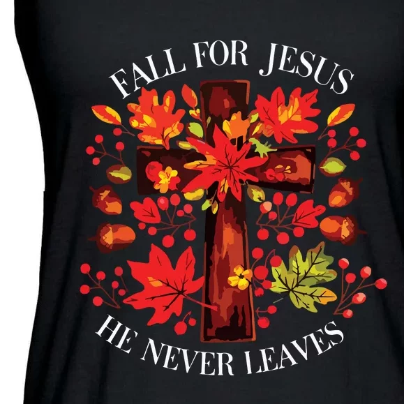 Fall For Jesus He Never Leaves Ladies Essential Flowy Tank