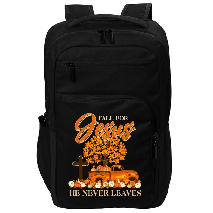 Fall For Jesus Ne Never Leaves Impact Tech Backpack