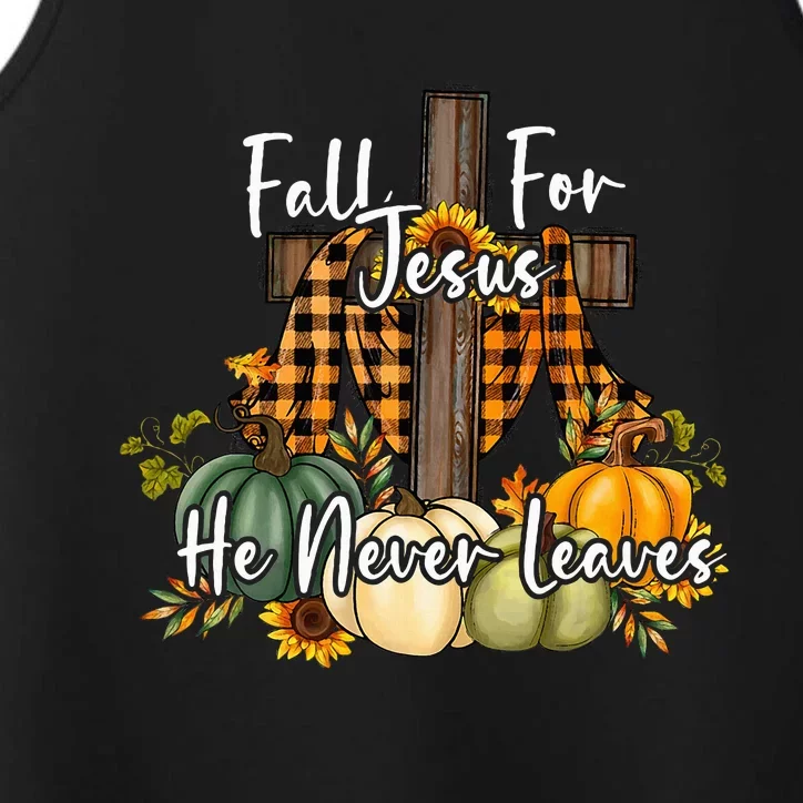 Fall For Jesus He Never Leaves Pumpkin Autumn Thanksgiving Performance Tank