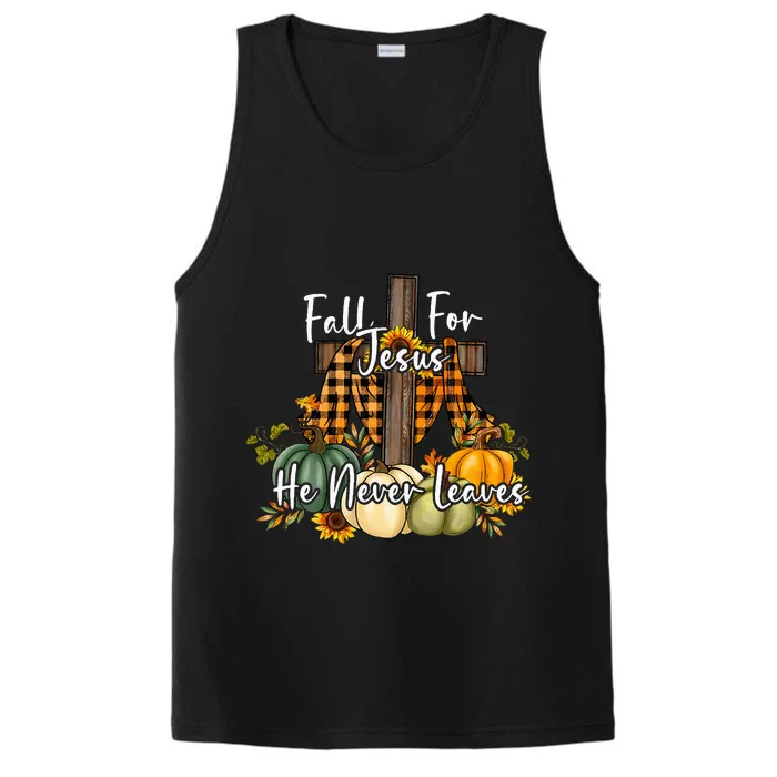 Fall For Jesus He Never Leaves Pumpkin Autumn Thanksgiving Performance Tank