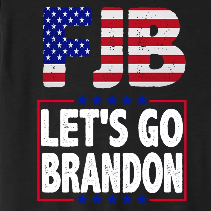 FJB F Joe Biden Lets Go Brandon ChromaSoft Performance T-Shirt