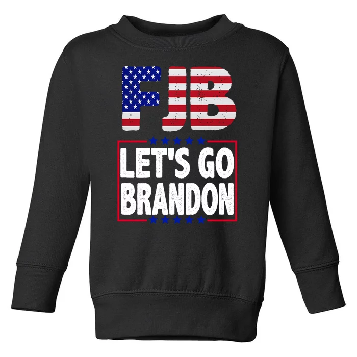 FJB F Joe Biden Lets Go Brandon Toddler Sweatshirt