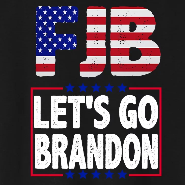 FJB F Joe Biden Lets Go Brandon Women's Crop Top Tee