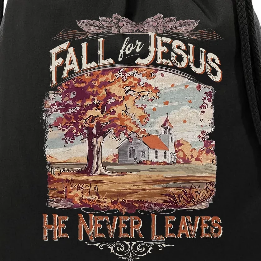 Fall For Jesus He Never Leaves Fall Christian Religious Drawstring Bag