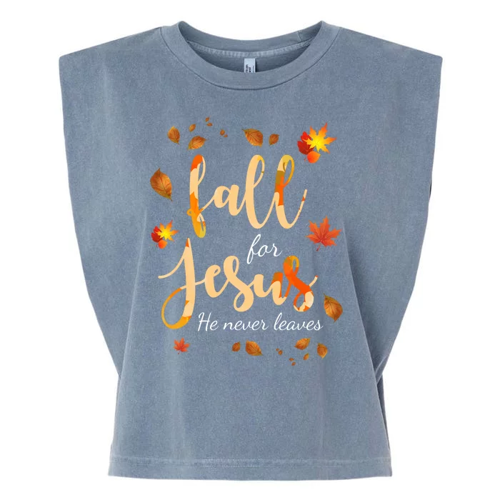 Fall For Jesus He Never Leaves Autumn Garment-Dyed Women's Muscle Tee