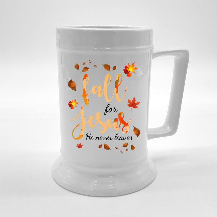 Fall For Jesus He Never Leaves Autumn Front & Back Beer Stein