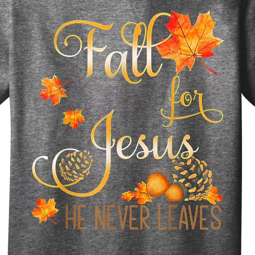 Fall For Jesus He Never Leaves Autumn Christian Prayers T-Shirt