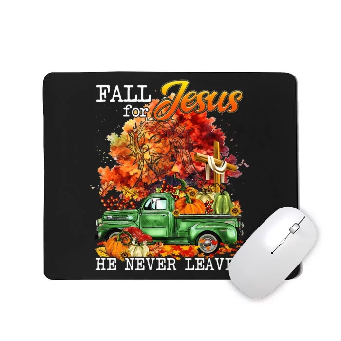 Fall For Jesus He Never Leaves Autumn Christian Cross Faith Mousepad