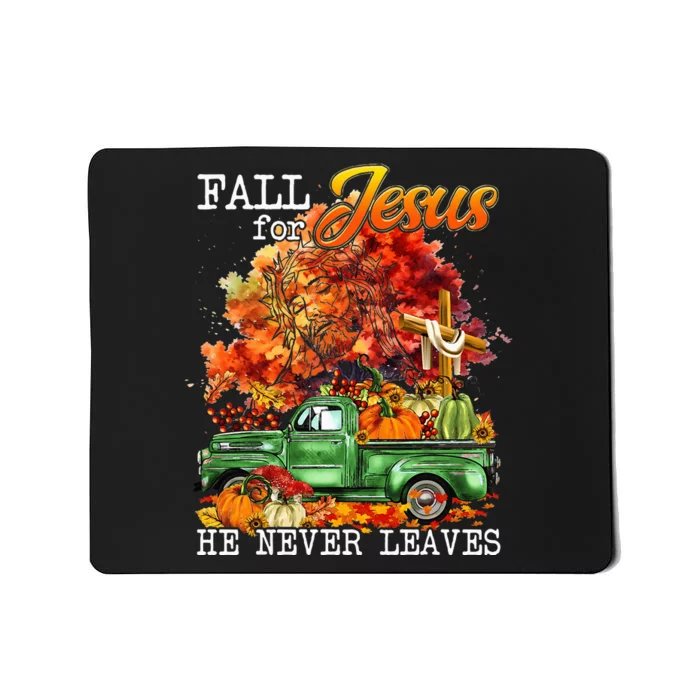 Fall For Jesus He Never Leaves Autumn Christian Cross Faith Mousepad