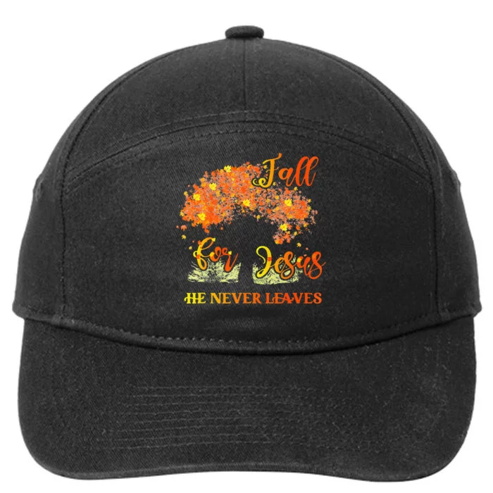 Fall For Jesus He Never Leaves Autumn Tree Thanksgiving 7-Panel Snapback Hat