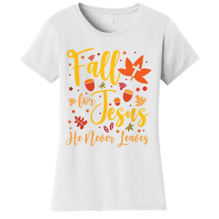 Fall For Jesus He Newer Leawes Gifts Halloween Fall For Jesus Religious Women's T-Shirt