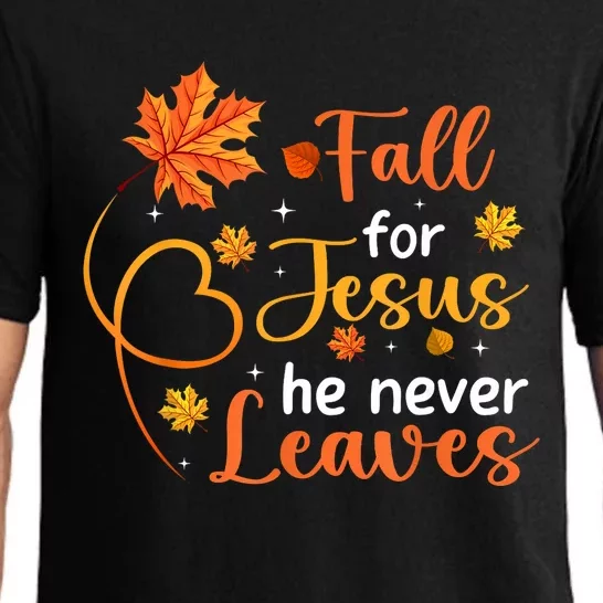 Fall For Jesus He Never Leaves Leaves Autumn Christian Women Pajama Set