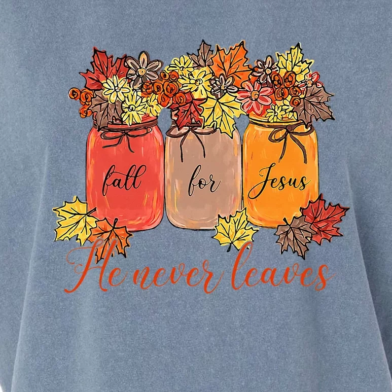 Fall For Jesus He Never Leaves Christian Lover Thanksgiving Garment-Dyed Women's Muscle Tee