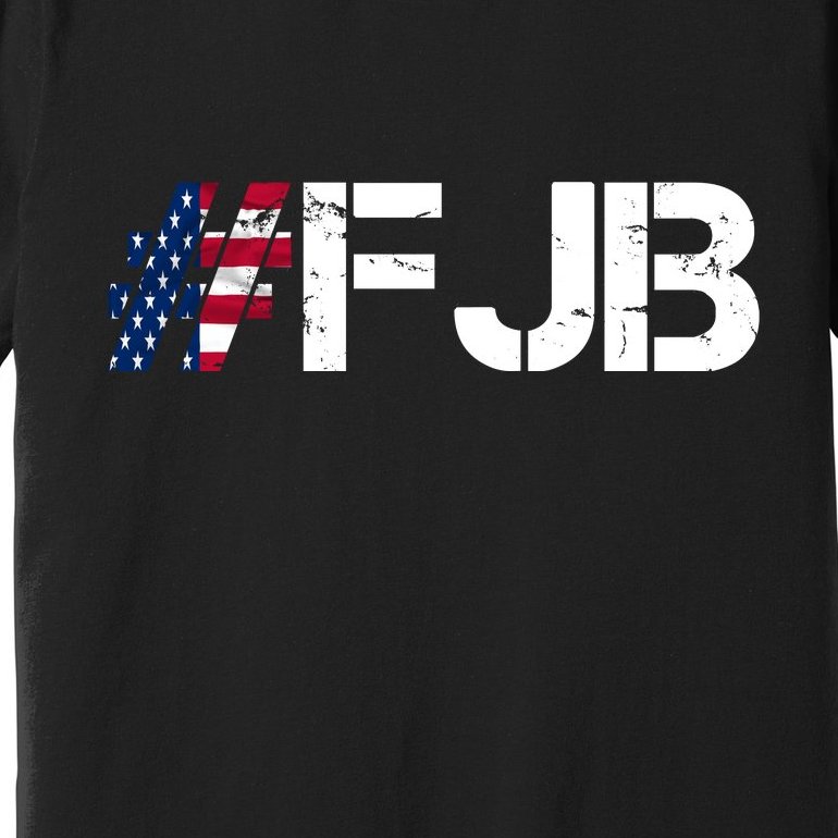 #FJB F Joe Biden FJB Premium T-Shirt