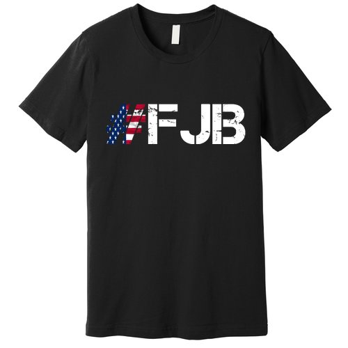 #FJB F Joe Biden FJB Premium T-Shirt