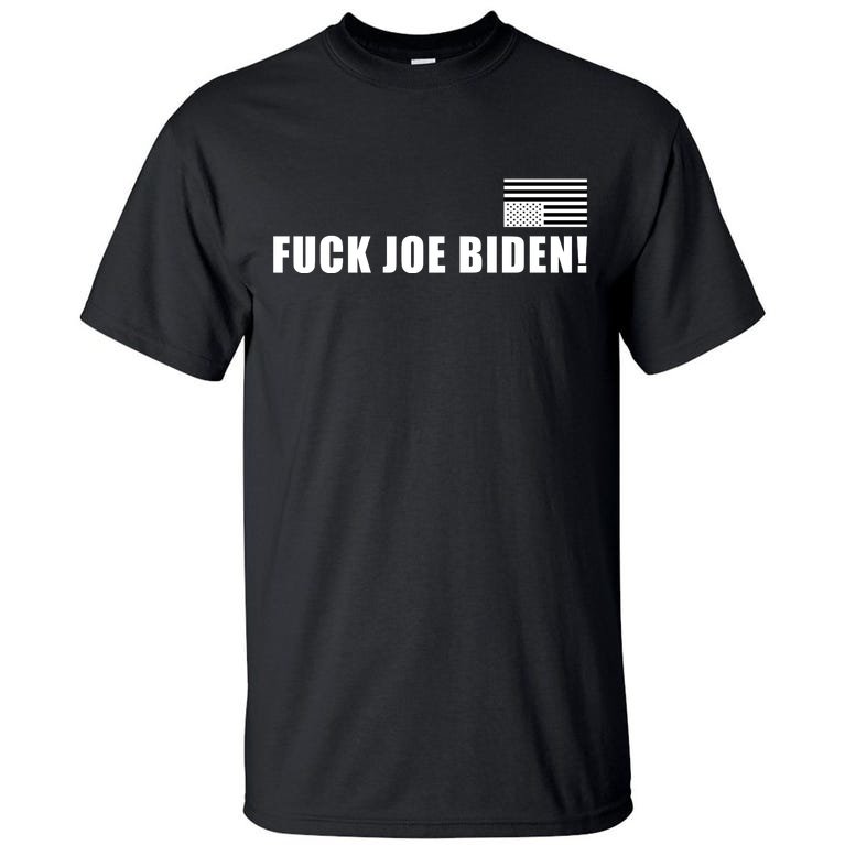 FJB F Joe Biden Upside Down American Flog Tall T-Shirt