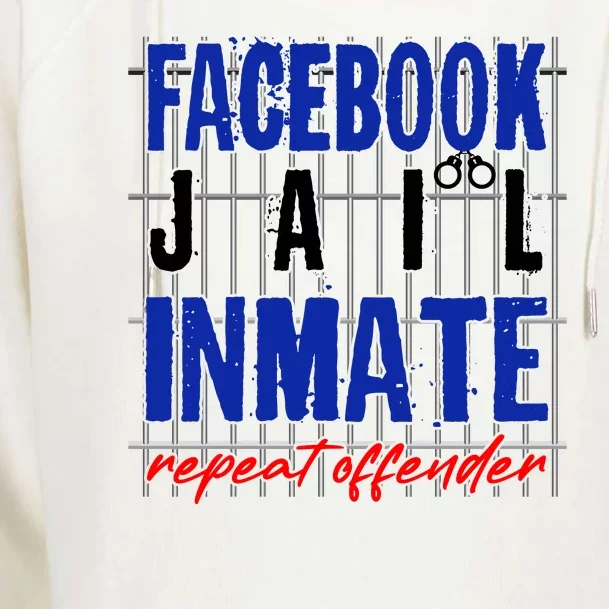 Funny Facebook Jail Inmate Repeat Offender Womens Funnel Neck Pullover Hood