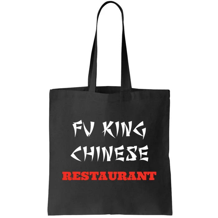 Funny Fu King Chinese Restaurant Joke Novelty Tote Bag