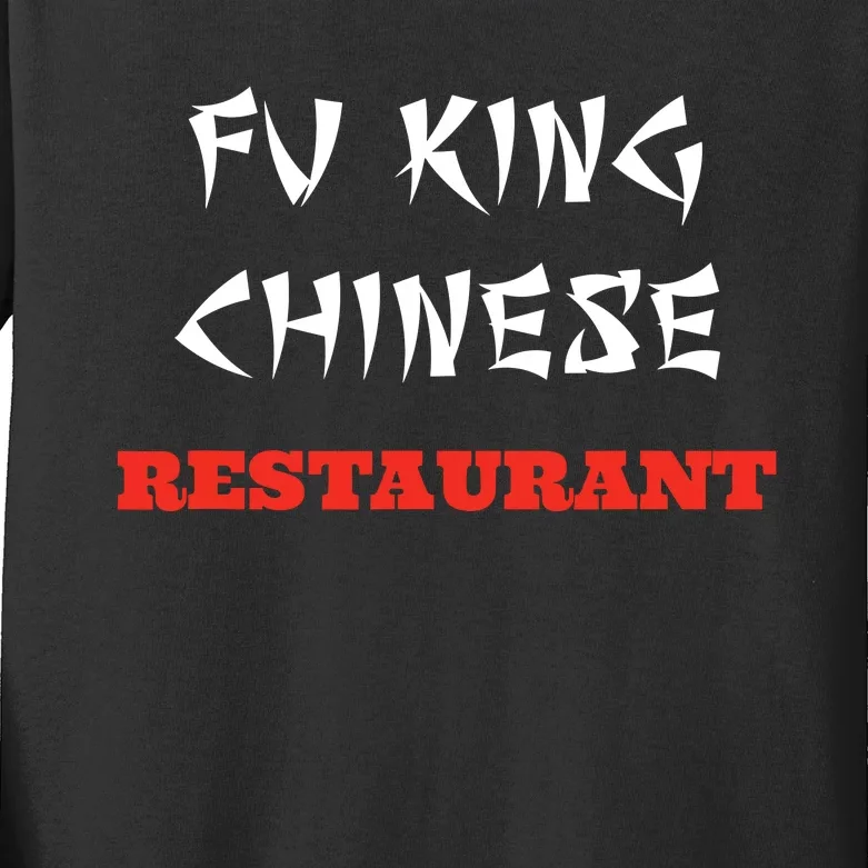 Funny Fu King Chinese Restaurant Joke Novelty Kids Long Sleeve Shirt