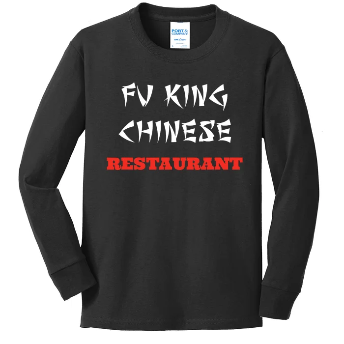 Funny Fu King Chinese Restaurant Joke Novelty Kids Long Sleeve Shirt