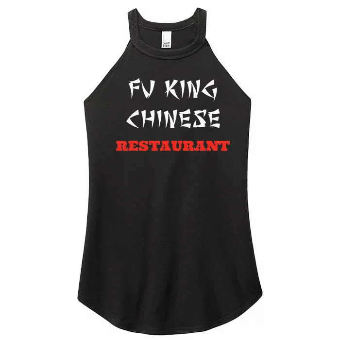 Funny Fu King Chinese Restaurant Joke Novelty Women’s Perfect Tri Rocker Tank