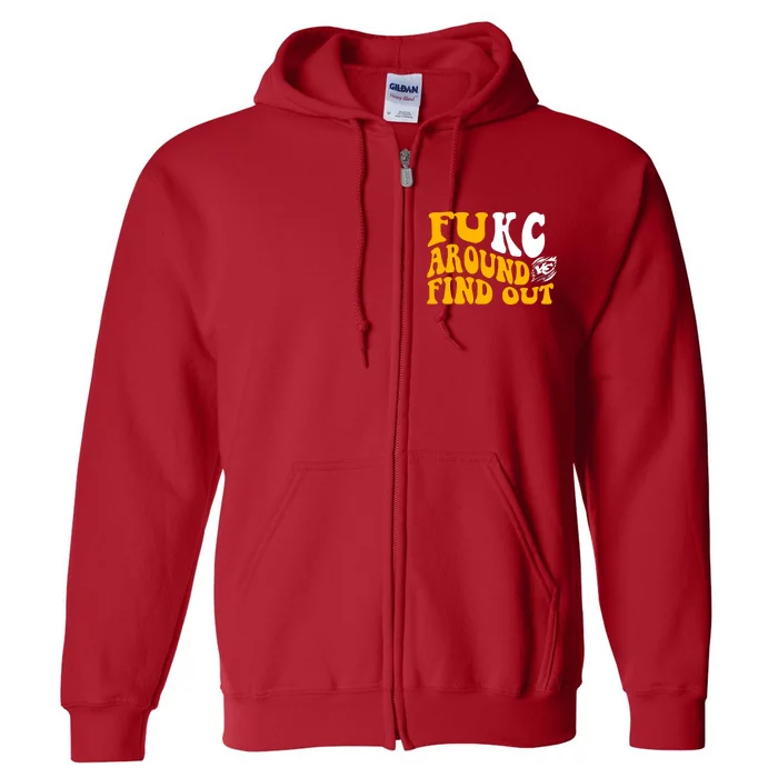 Fuck FUKC Kansas City Around Find Out Full Zip Hoodie