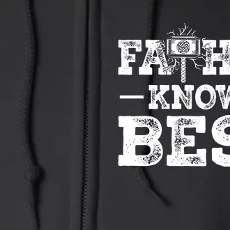 Father Fathor Knows Best T Full Zip Hoodie