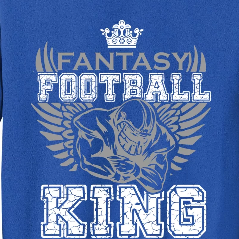 Fantasy Football King League Legend Draft Day Party Gift Sweatshirt