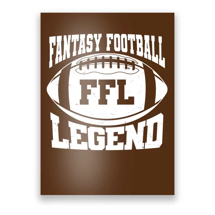 FFL Fantasy Football Legend Sports Fan Poster