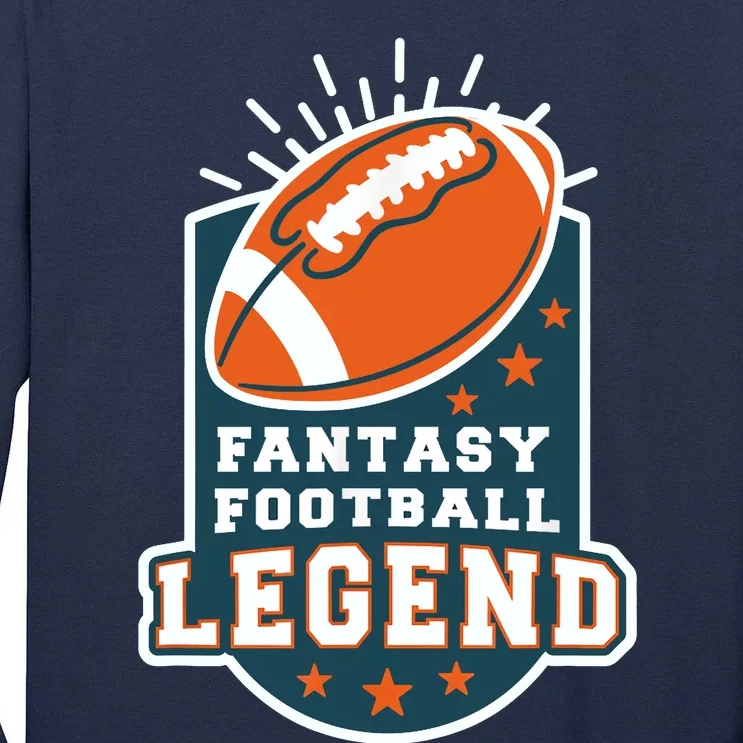 Fantasy Football League Legend Trophy Tall Long Sleeve T-Shirt